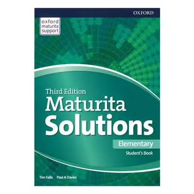 Maturita Solutions Elementary Student´s Book 3rd (CZEch Edition) - Tim Falla