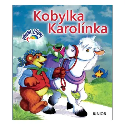 Kobylka Karolínka - První čtení