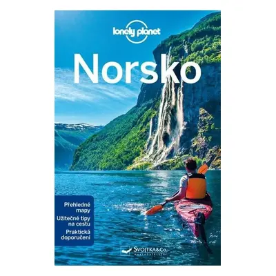 Norsko - Lonely Planet, 4. vydání - Anthony Ham