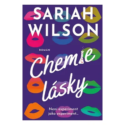 Chemie lásky - Sariah Wilson