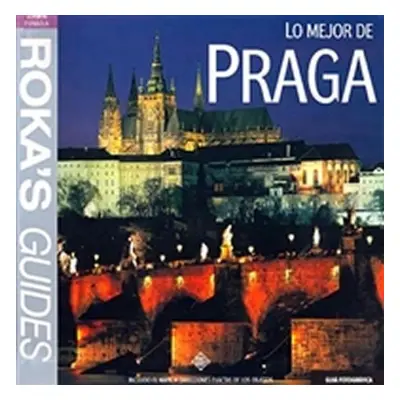 Lo mejor de Praga - R. Kapr