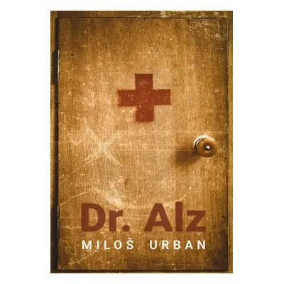 Dr. Alz - Miloš Urban