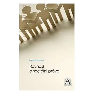 Rovnost a sociální práva - Pavla Boučková