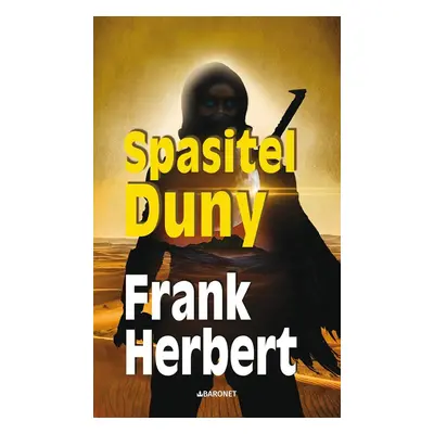 Spasitel Duny - Frank Herbert