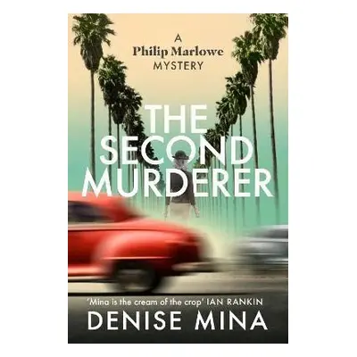 The Second Murderer: Journey through the shadowy underbelly of 1940s LA in this new murder myste