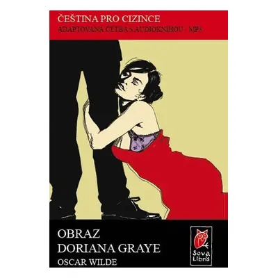 Obraz Doriana Graye - Čeština pro cizince - Adaptovaná četba s CD - Oscar Wilde