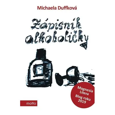 Zápisník alkoholičky, 3. vydání - Michaela Duffková