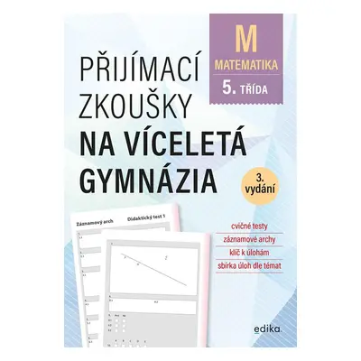 Matematika - Přijímací zkoušky na víceletá gymnázia pro žáky 5. tříd ZŠ, 3. vydání - Stanislav 