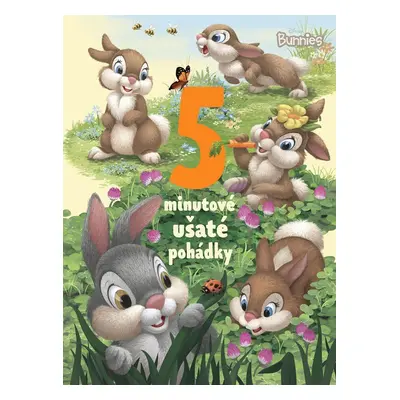 Disney Bunnies - 5minutové ušaté pohádky, 2. vydání - Kolektiv