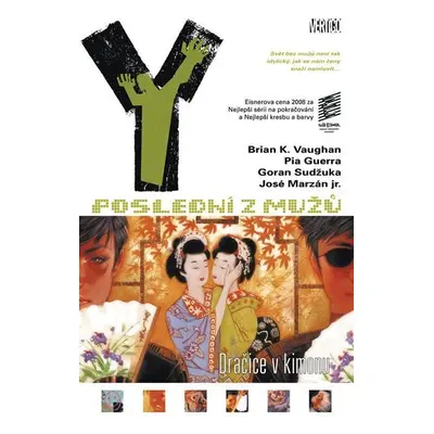 Y: Poslední z mužů 8 – Dračice v kimonu - Brian K. Vaughan