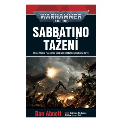 Warhammer 40 000 Sabbatino tažení - Dan Abnett