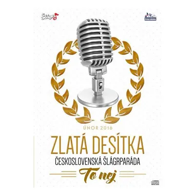 Zlatá desítka únor 2016 - CD