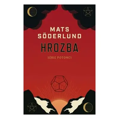 Hrozba - Mats Söderlund