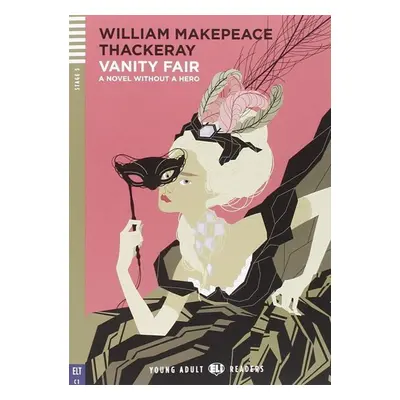 Young Adult ELI Readers 5/C1: Vanity Fair + Downloadable Multimedia - William Makepeace Thackera