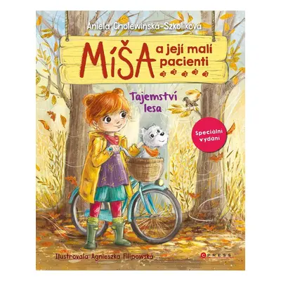 Míša a její malí pacienti: Tajemství lesa - Aniela Cholewinska-Szkoliková