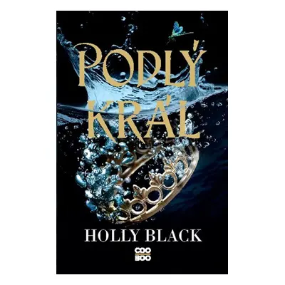 Podlý král - Holly Black