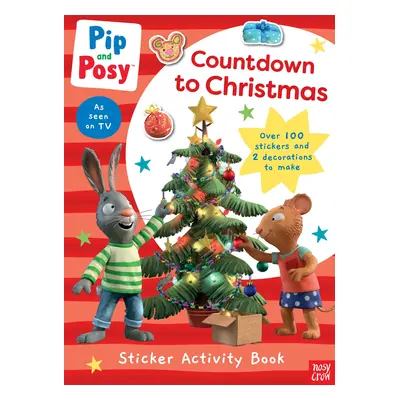 Pip and Posy: Countdown to Christmas - and Posy Pip