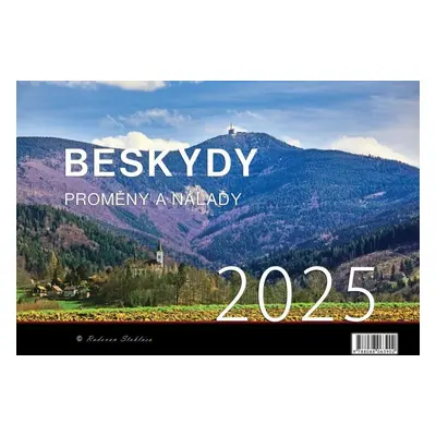 Kalendář 2025 Beskydy/Proměny a nálady - nástěnný - Radovan Stoklasa