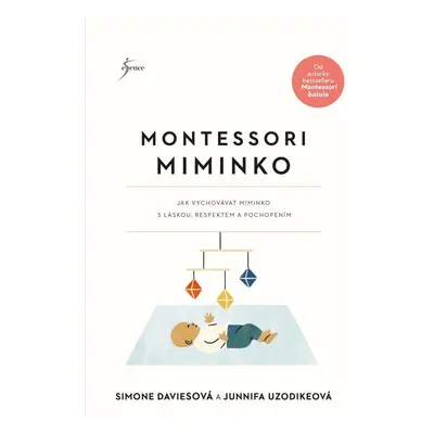 Montessori miminko - Simone Daviesová