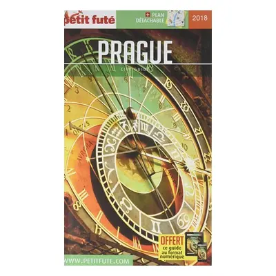 Petit Futé Prague + Plan détachable 2018 - kolektiv autorů