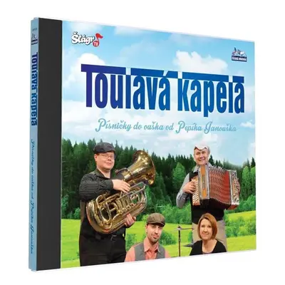 Toulavá kapela - Písničky do ouška - CD