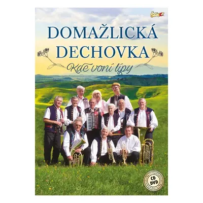 Domažlická Dechovka - Kde voní lípy - CD + DVD