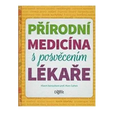 Přírodní medicína s posvěcením lékaře