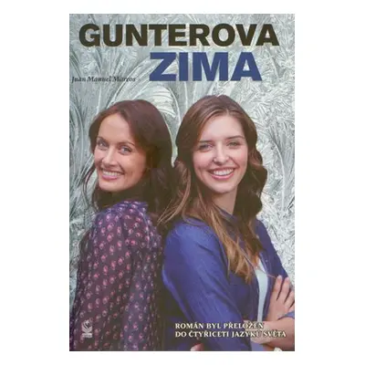 Gunterova zima - Juan Manuel Marcos