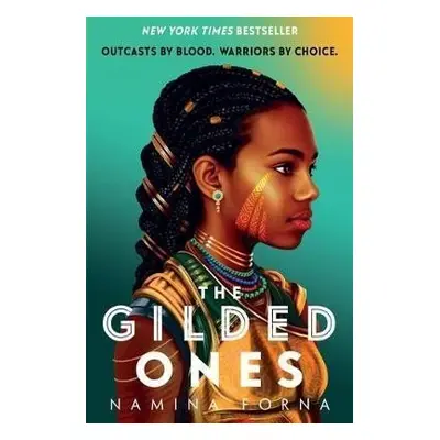 The Gilded Ones - Namina Forna