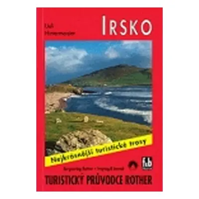 WF 38 Irsko - Rother / turistický průvodce - Ueli Hintermeister