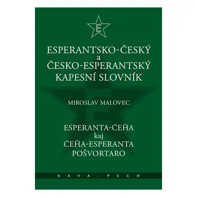 Esperantsko-český a česko-esperantský kapesní slovnik - Miroslav Malovec