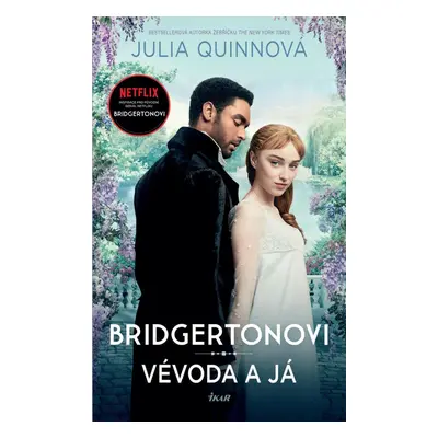 Bridgertonovi: Vévoda a já - Julia Quinn