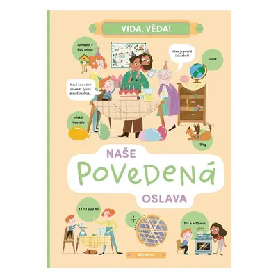 Vida, věda! Naše povedená oslava - Helena Haraštová