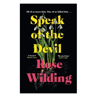 Speak of the Devil, 1. vydání - Rose Wilding