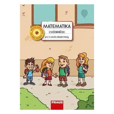 Matematika - Cvičebníček pro 3. ročník ZŠ - Ivana Čiháková