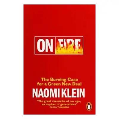 On Fire : The Burning Case for a Green New Deal, 1. vydání - Naomi Kleinová