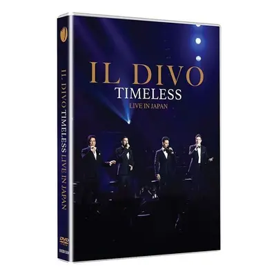 IL DIVO: Timeless Live in Japan DVD - Il Divo