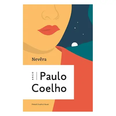 Nevěra, 2. vydání - Paulo Coelho