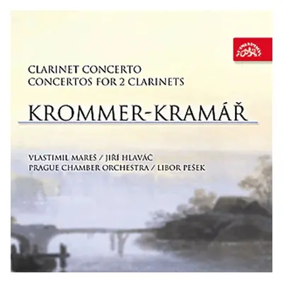 Koncerty pro klarinet - CD - František Vincenc Krommer-Kramář