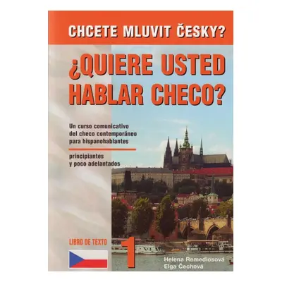 Chcete mluvit česky? Španělská barevná verze - Elga Čechová