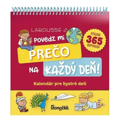 Povedz mi prečo na každý deň (slovensky) - Isabelle Fougerová