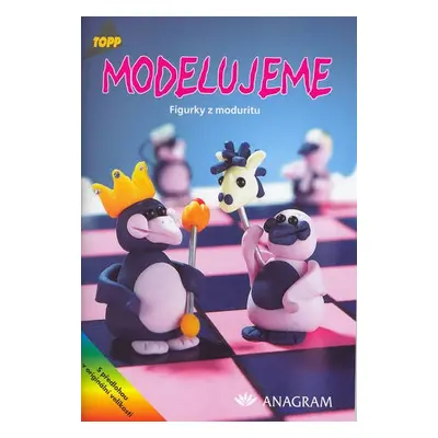 Modelujeme Figurky z moduritu