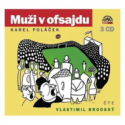 Muži v ofsajdu - 3CD - Karel Poláček