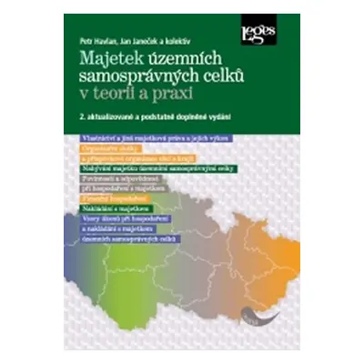 Majetek územních samosprávných celků v teorii a praxi - 2. aktualizované a podstatně doplněné vy