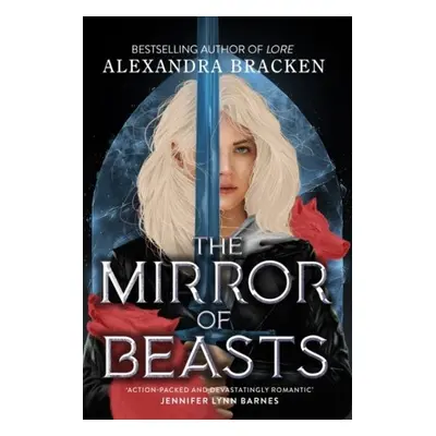 Silver in the Bone 2: The Mirror of Beasts - Alexandra Bracken