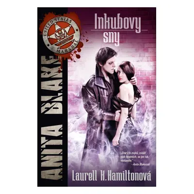 Anita Blake 12 - Inkubovy sny - Laurell Kaye Hamilton