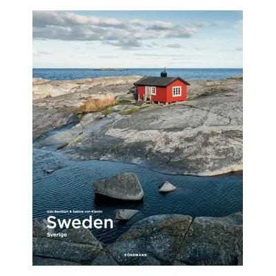 Sweden (Spectacular Places) - Sabine Von Kienlin