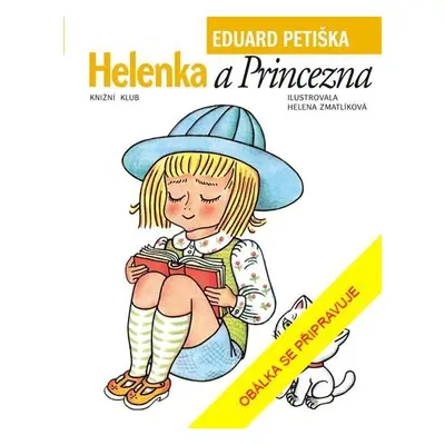 Helenka a Princezna, 3. vydání - Eduard Petiška