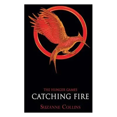 Catching Fire - Suzanne Collinsová