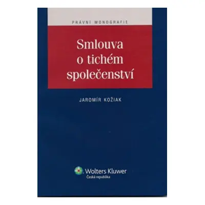 Smlouva o tichém společenství - Jaromír Kožiak